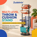 Zudelmix™ Multi-Level Throw and Cushion Stand